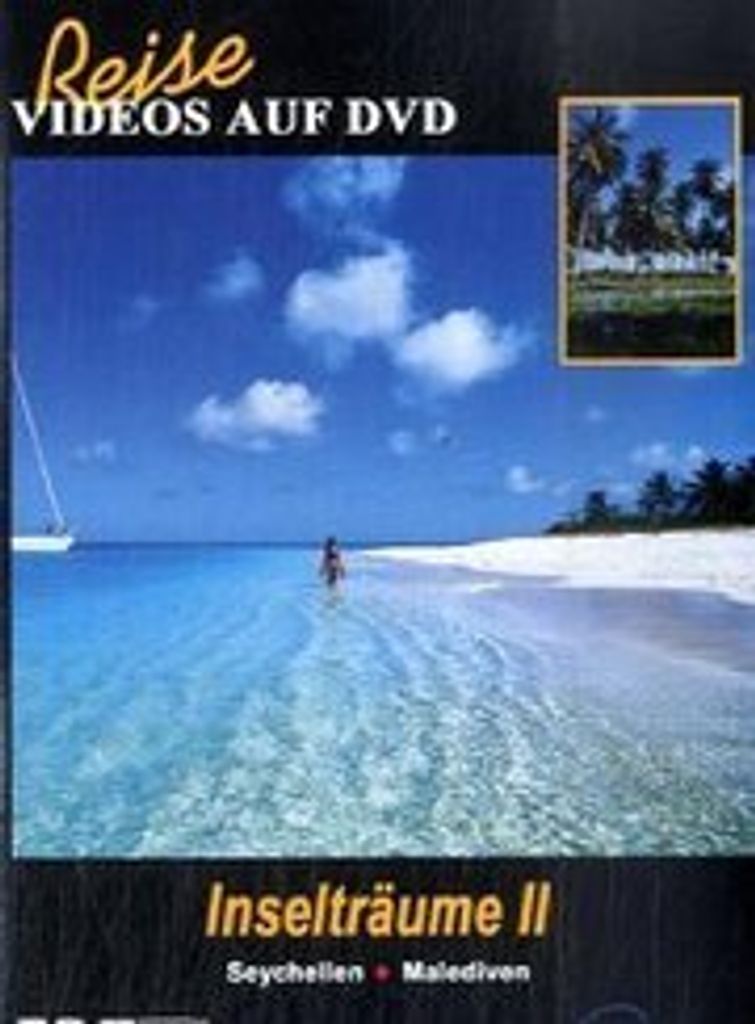 Inselträume 2 - Seychellen, Malediven