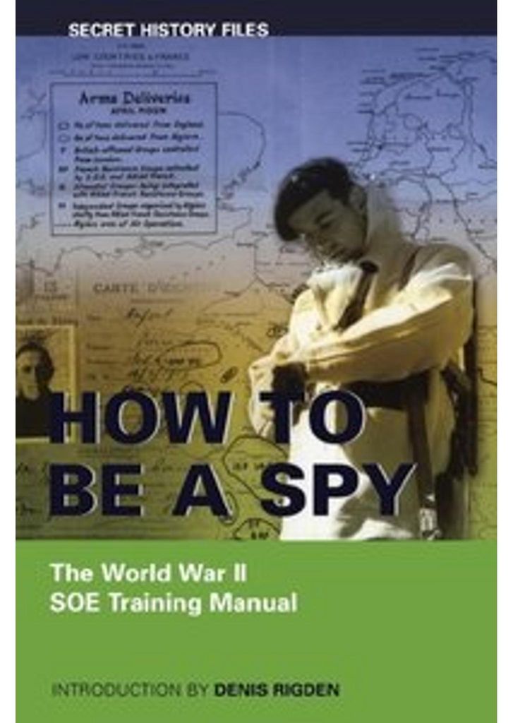 How to Be a Spy