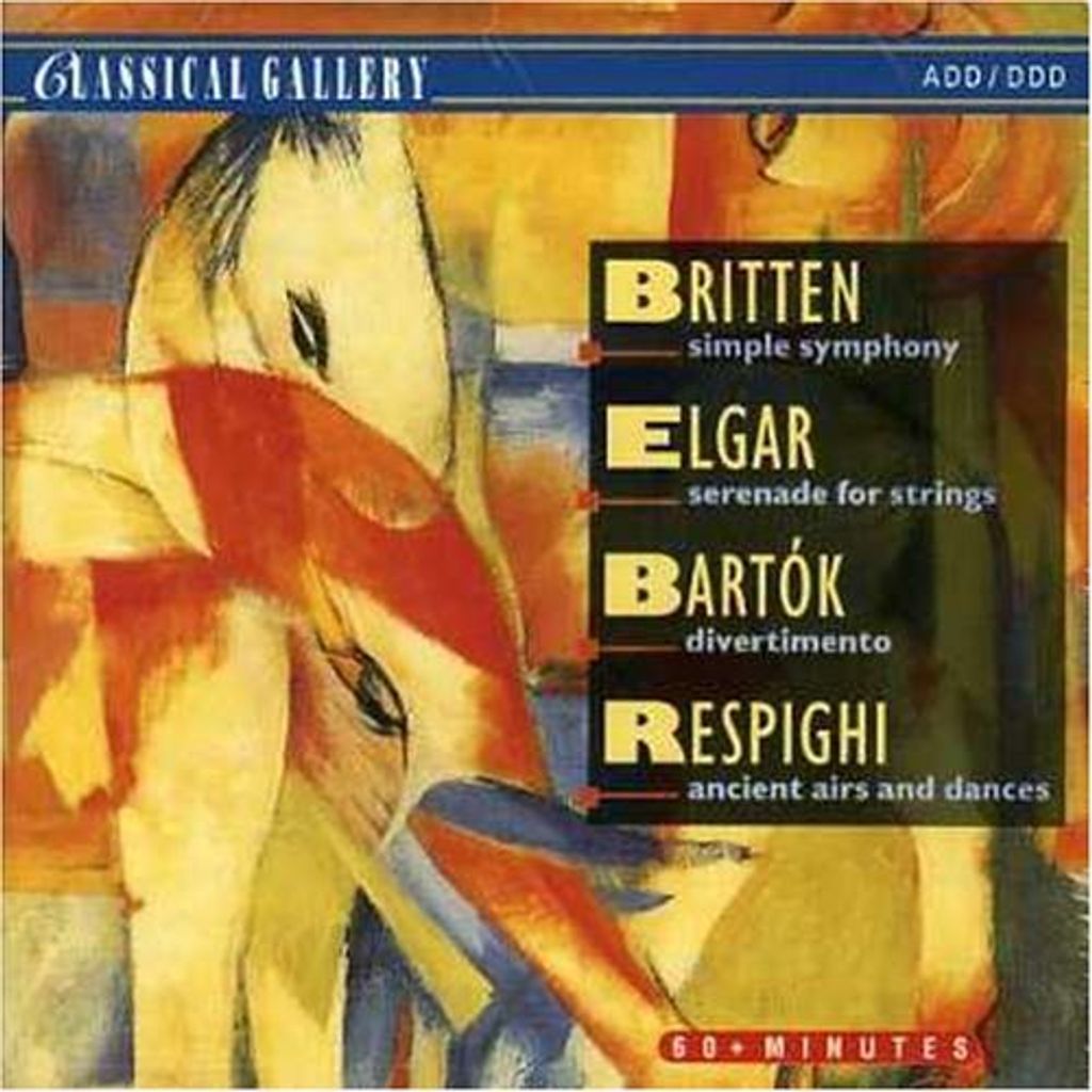 Britten/Elgar/Bartok/Respighi-Symphonies/Serenades