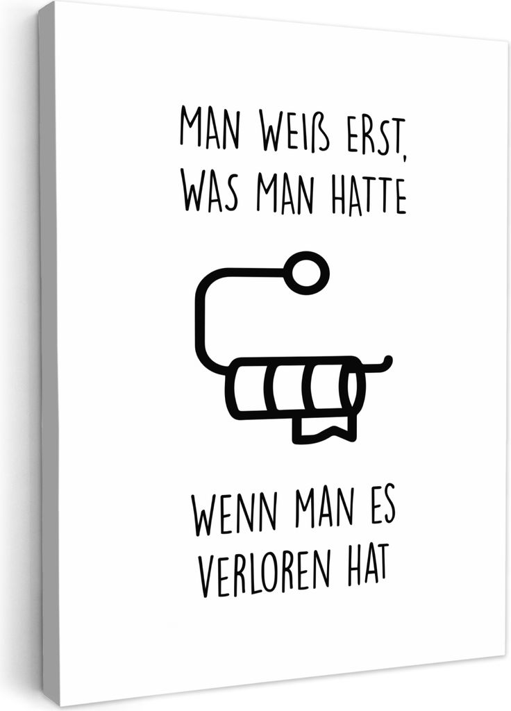 MuchoWow - Leinwandbilder - Zitate - Weiß - Toilettenpapier - Humor, Wandbild, Wanddeko Bilder Wohnzimmer, 60x80 cm