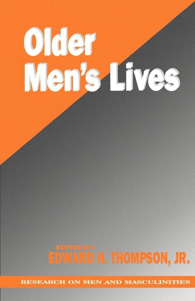 Older Men's Lives by Thompson, H. New ,,