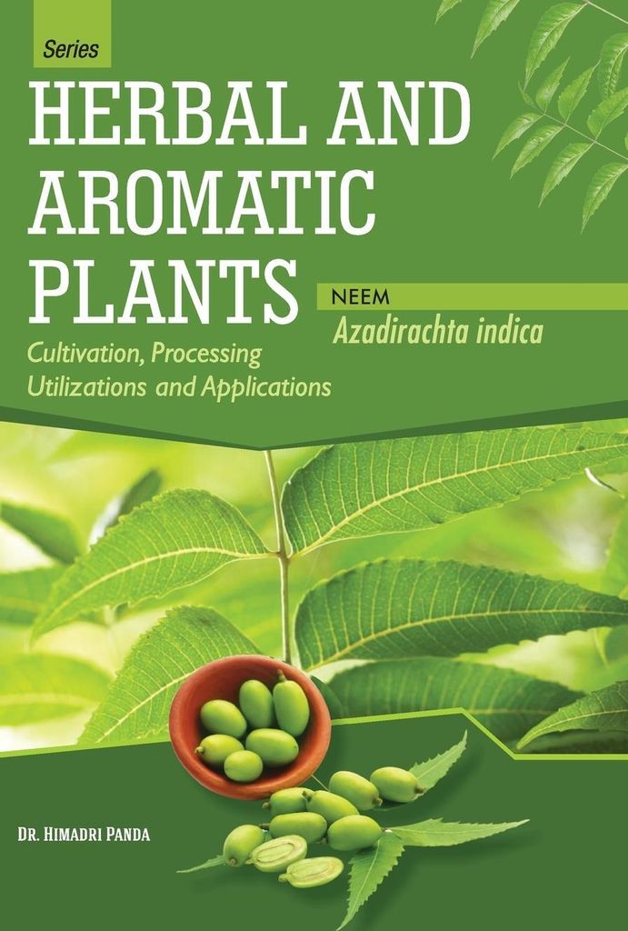 HERBAL AND AROMATIC PLANTS - Azadirachta indica (NEEM)