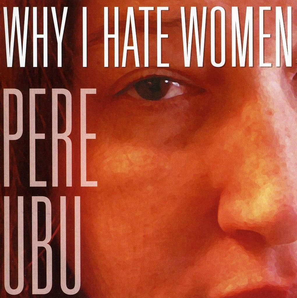 Why I Hate Women