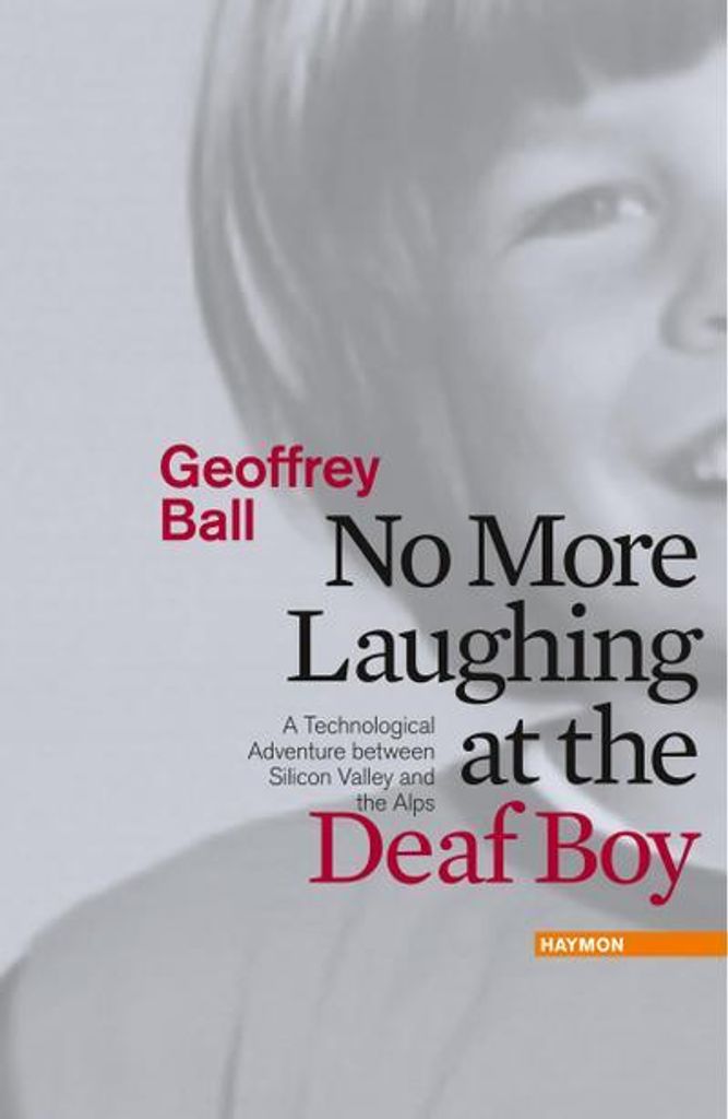 No More Laughing at the Deaf Boy