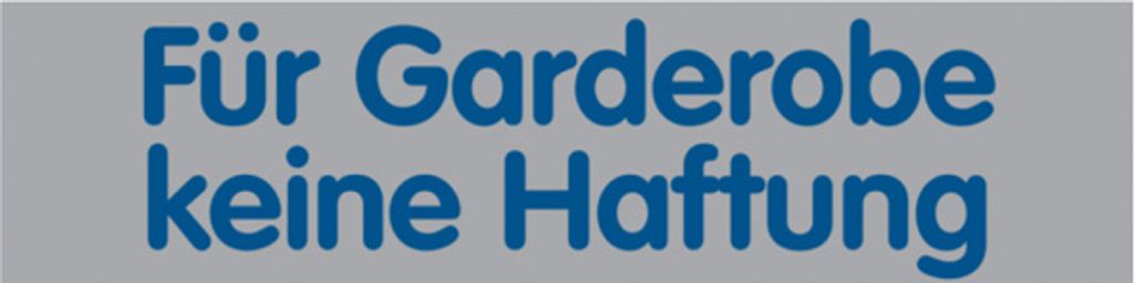 Dreifke Türschild, Für Garderobe keine Haftung, 40 x 160 mm, PVC 1 Stk.