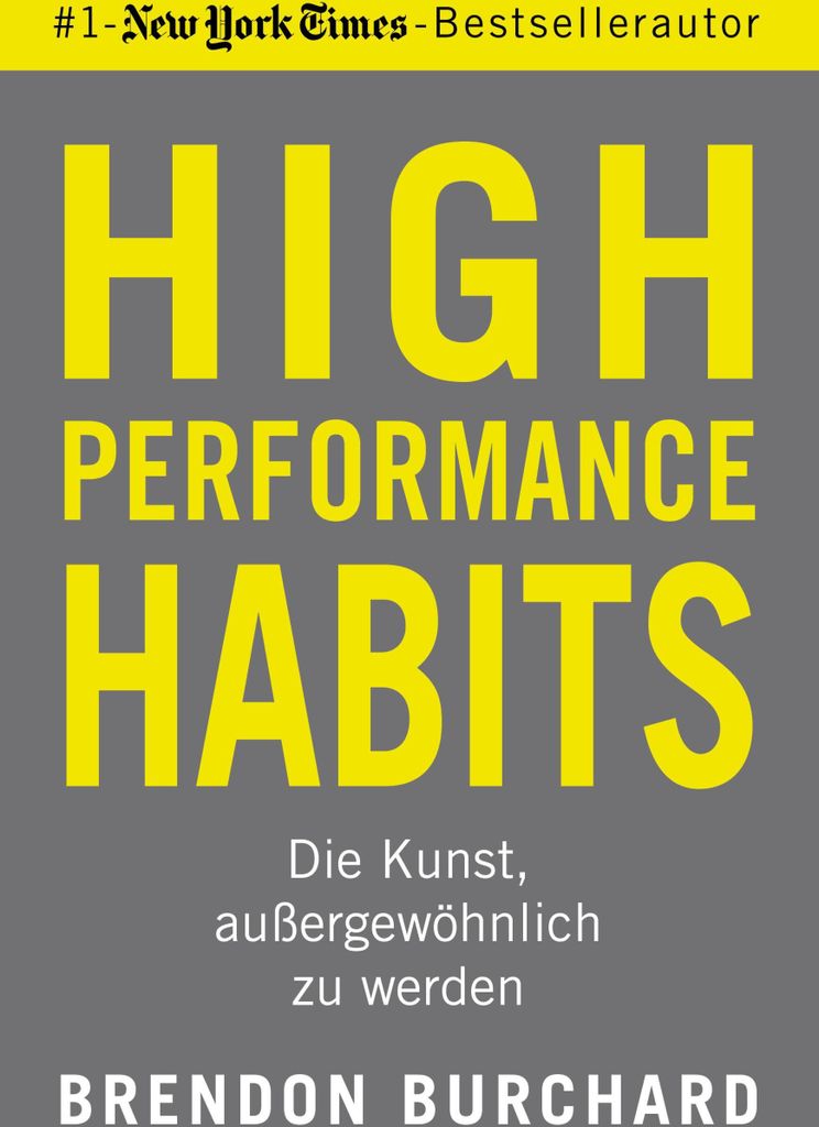 High Performance Habits