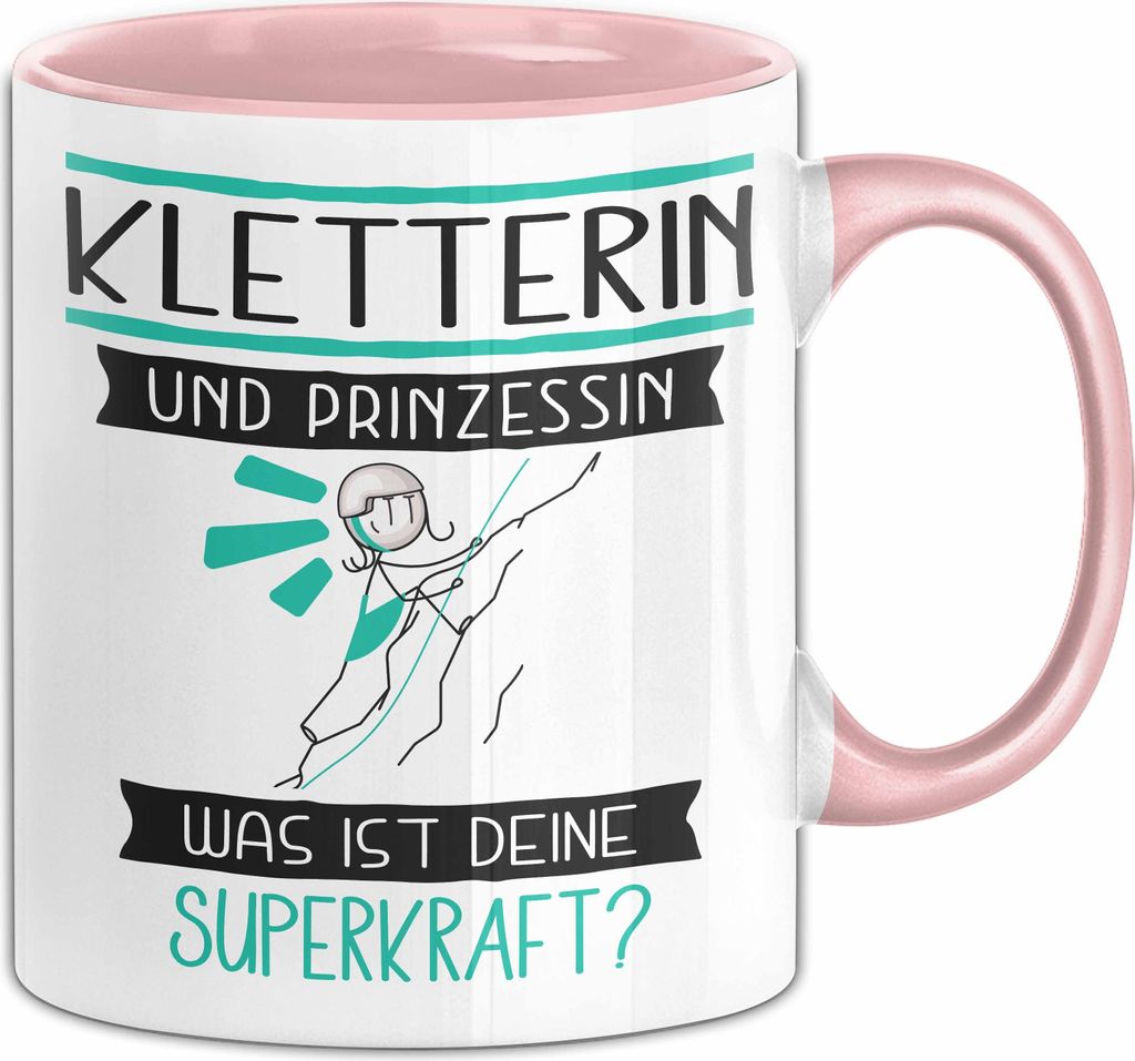 Kletterin Und Prinzessin Tasse Geschenk Für Eine Kletterin Produktbild 