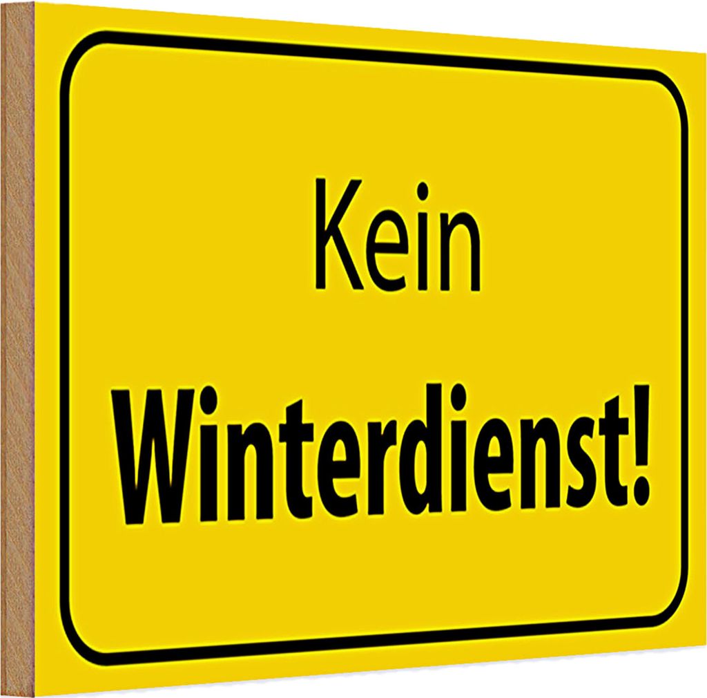 Holzschild Hinweis 30x20cm kein Winterdienst Warnschild