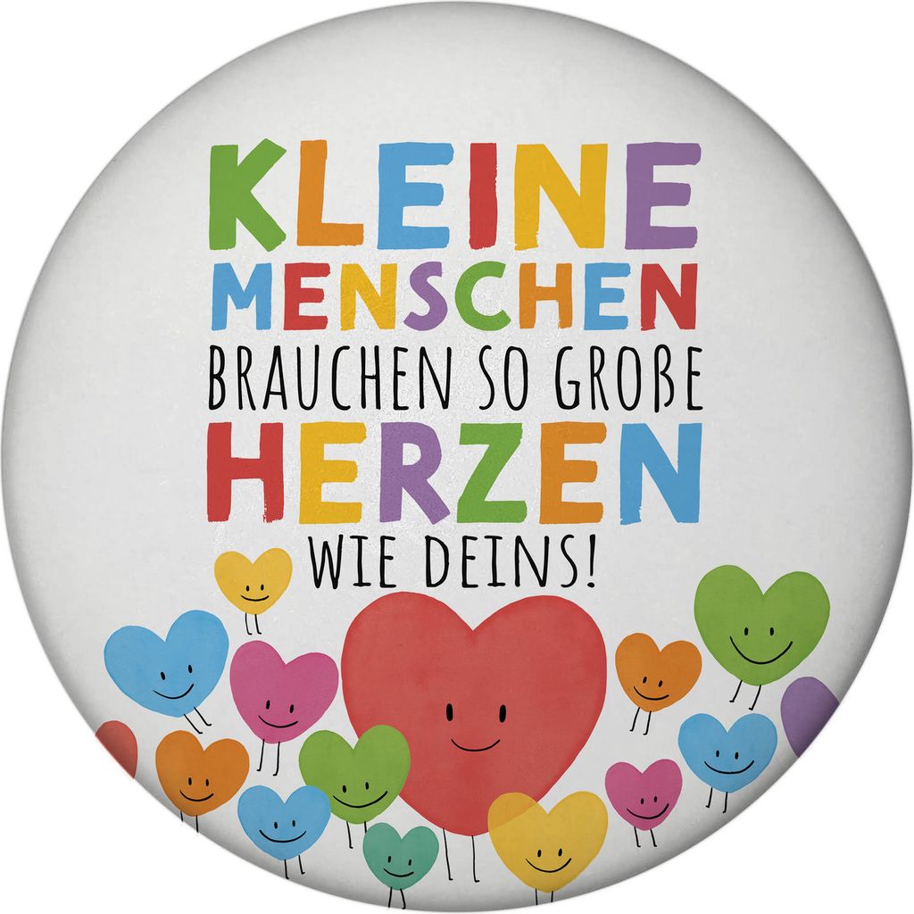Herzen Magnet rund mit Spruch Große Herzen für kleine Menschen