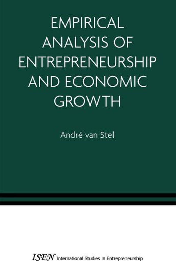 Empirical Analysis of Entrepreneurship and Economic Growth