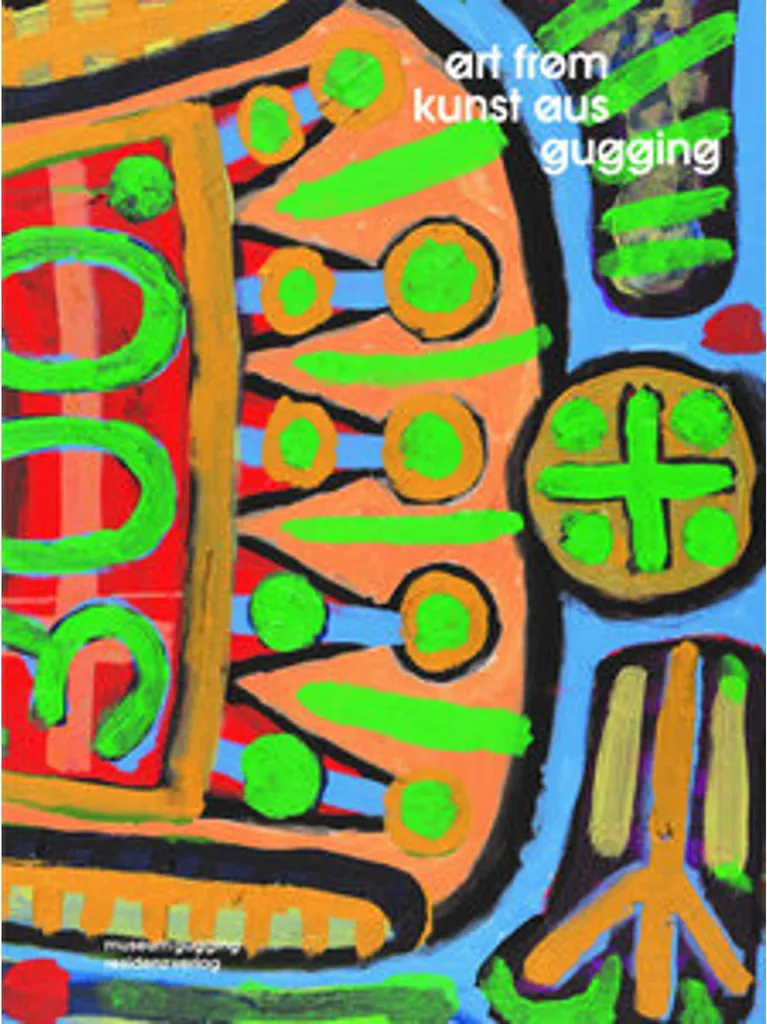 Art from Gugging Kunst aus Gugging Livre d'Art Brut de 200 Pages Relié