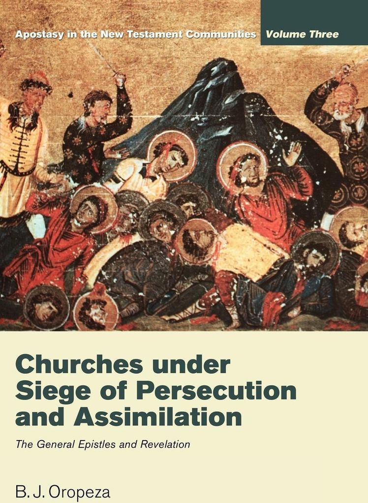 Churches under Siege of Persecution and Assimilation
