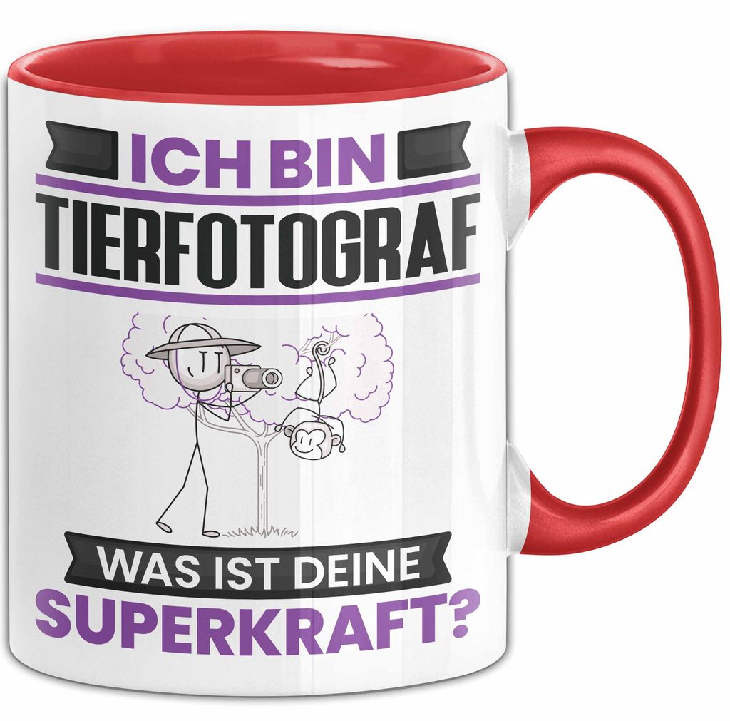 Tierfotograf Tasse Geschenk für Tierfotograf Geburtstag Lustiger Spruch Kaffee-Becher Was Ist Deine Superkraft (Rot)