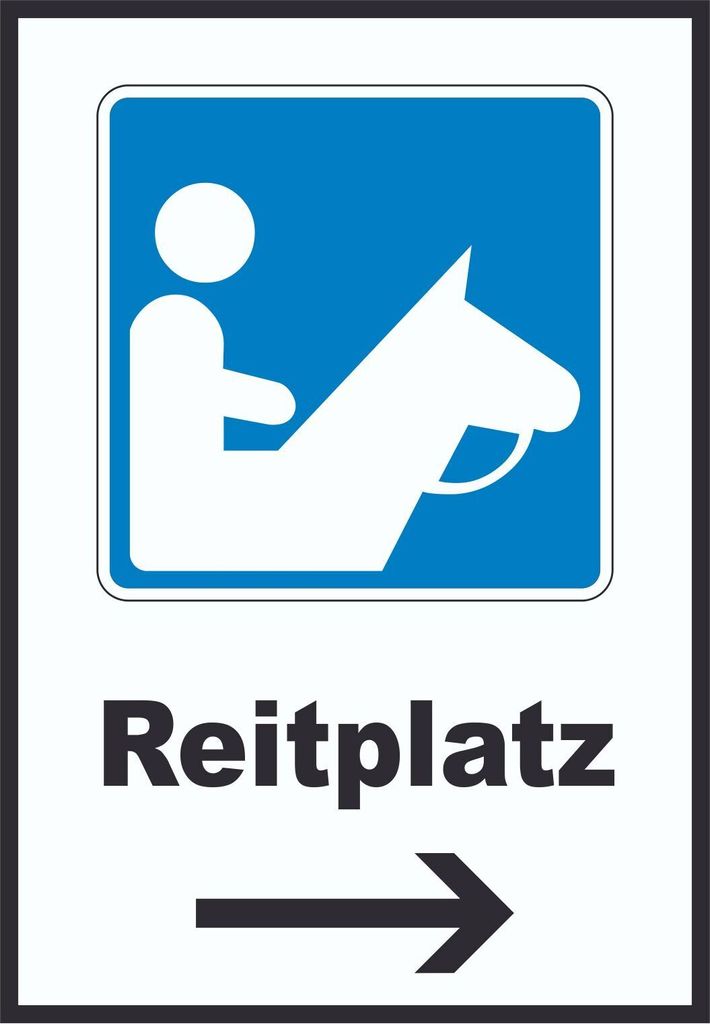 Reitplatz Schild mit Pfeil rechts A4 Rückseite selbstklebend