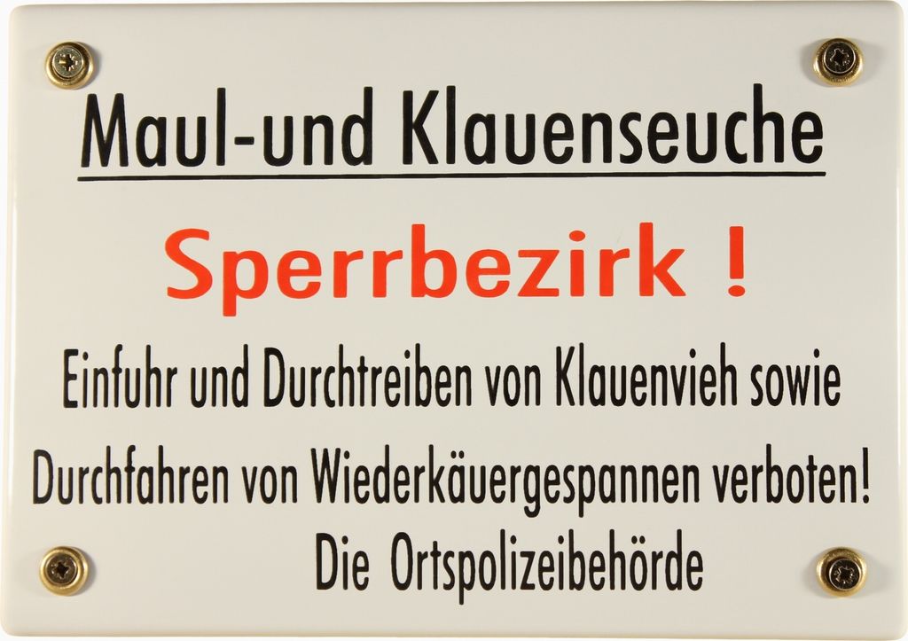 Hinweis Schild Maul- und Klauenseuche Sperrbezirk Warnschild