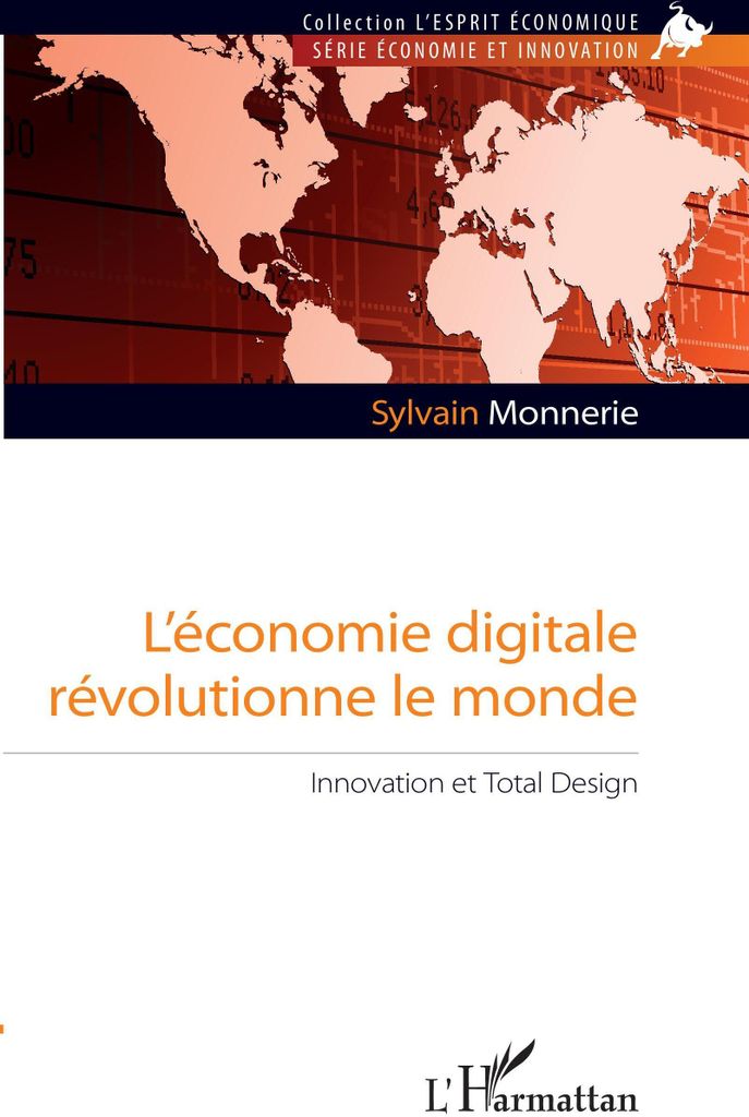 L'économie digitale révolutionne le monde