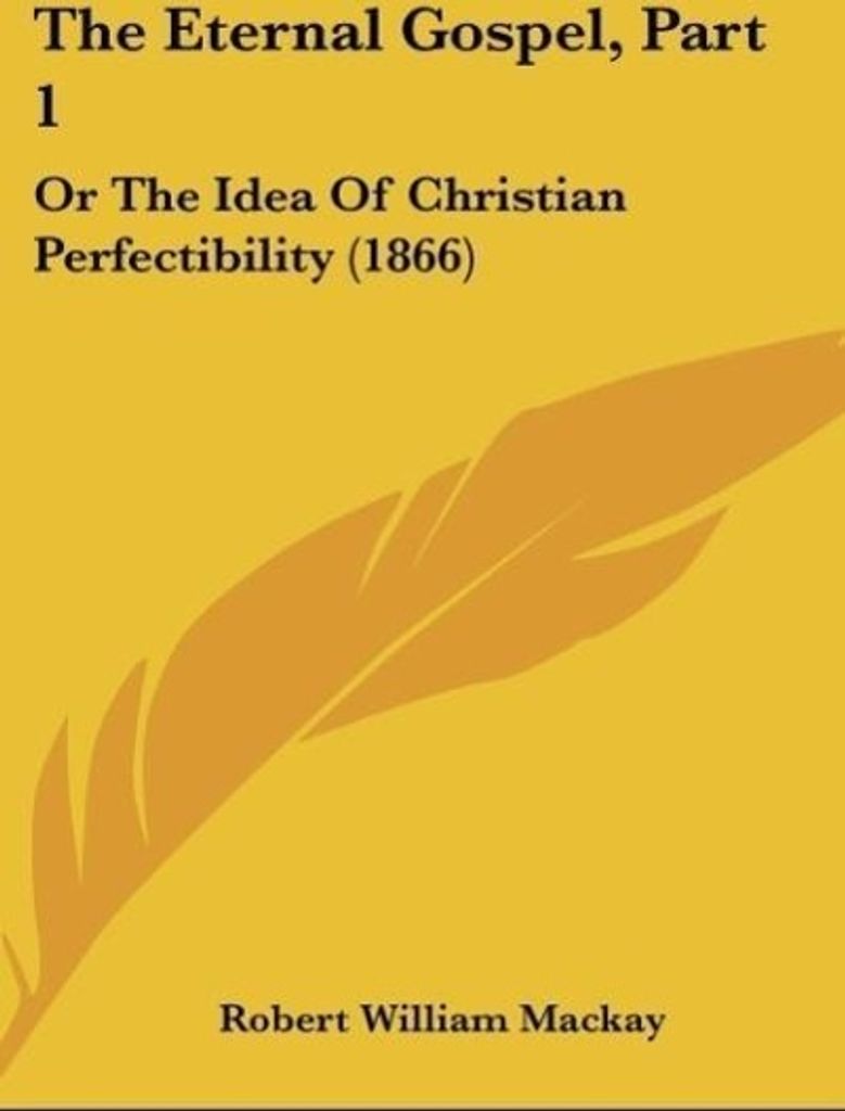 The Eternal Gospel, Part 1