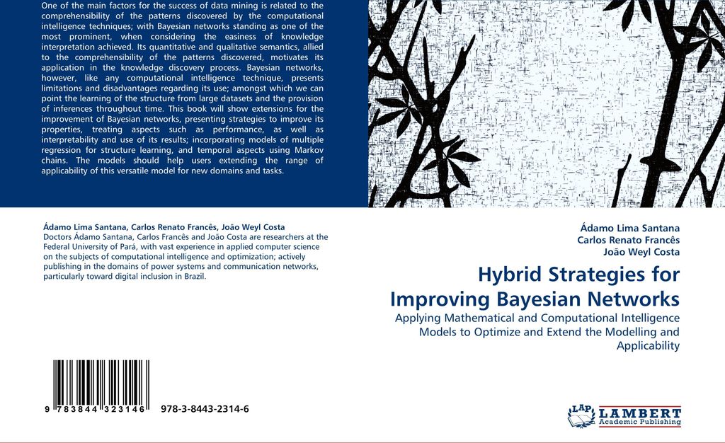 Hybrid Strategies for Improving Bayesian Networks