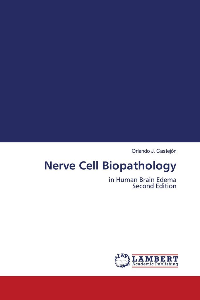Nerve Cell Biopathology