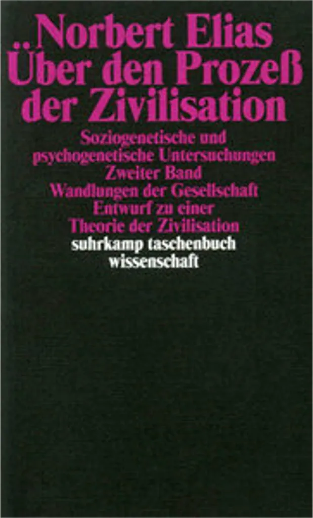 Théorie de la Civilisation Tome 2 Norbert Elias Édition Complète