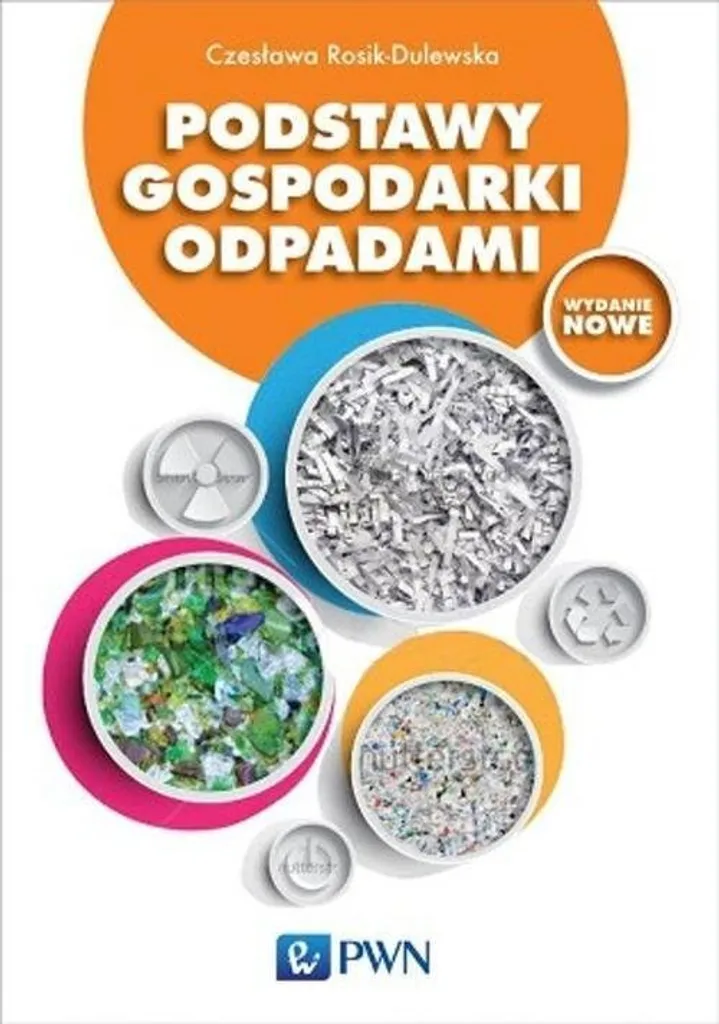 Optimiser le tri sélectif : Guide Podstawy gospodarki odpadami complet
