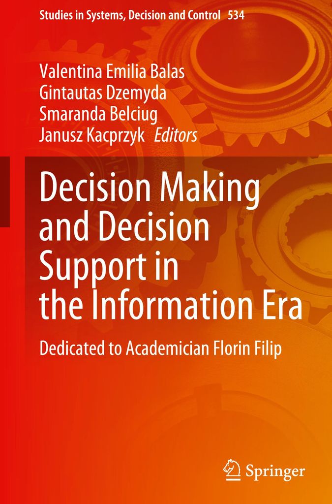 Decision Making and Decision Support in the Information Era