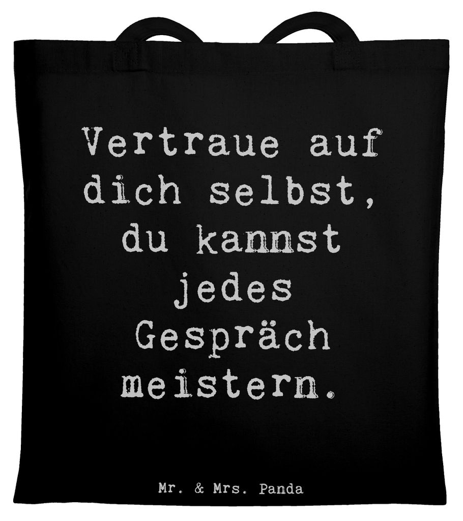 Mr. & Mrs. Panda Tote Bag Spruch Ein schwieriges Gespräch führen - Schwarz - Geschenk, Shopping Tasche, stark sein, Vertraue auf dich selbst, Ehr...