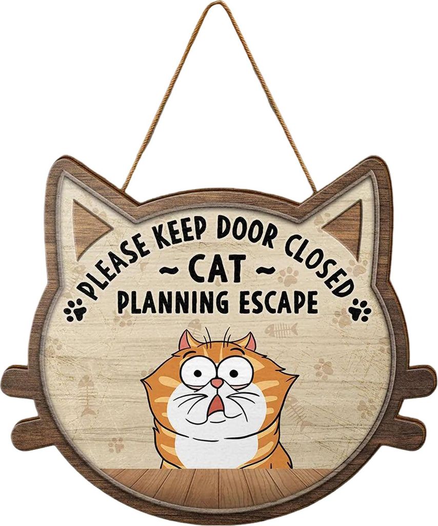 Schild „Katze plant Ausbruch“ – Bitte Tür geschlossen halten – Holzschild zum Einhängen – Willkommensschild – Einzugsgeschenk für Ka...