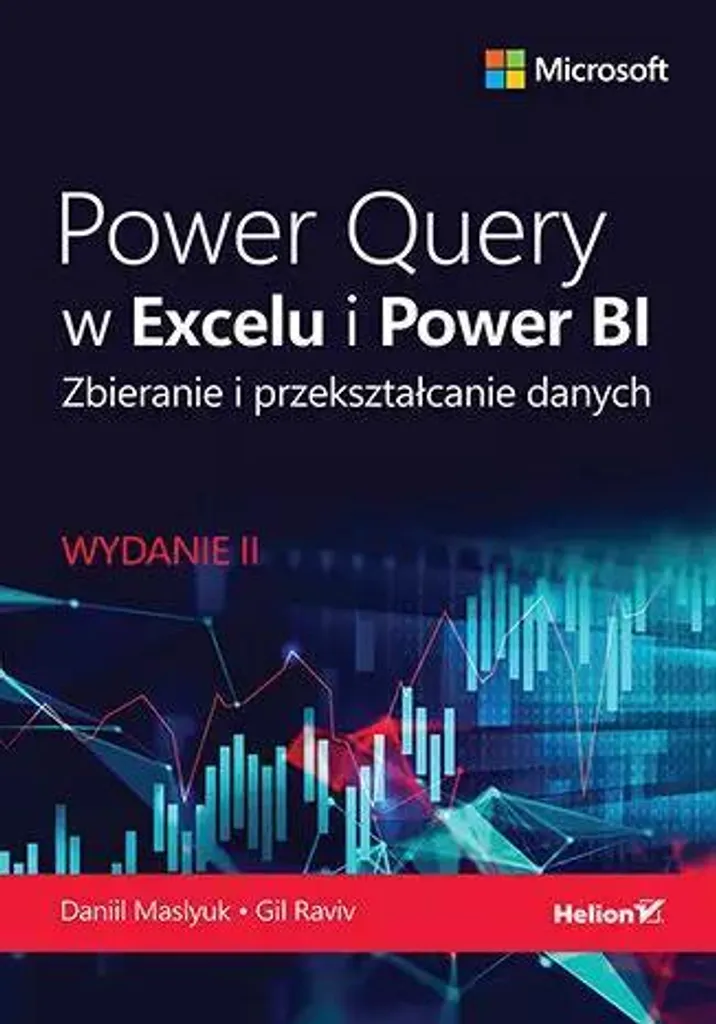 Power Query dans Excel et Power BI 2e éd : Collecte et Transformation