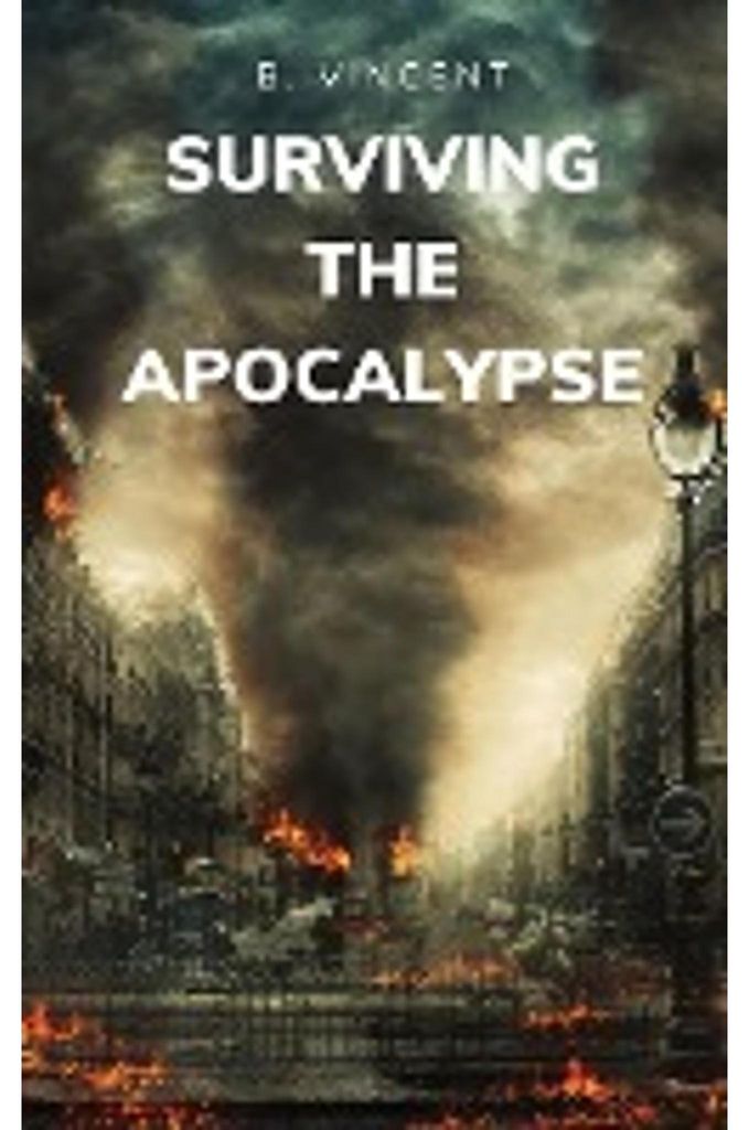 Surviving the Apocalypse