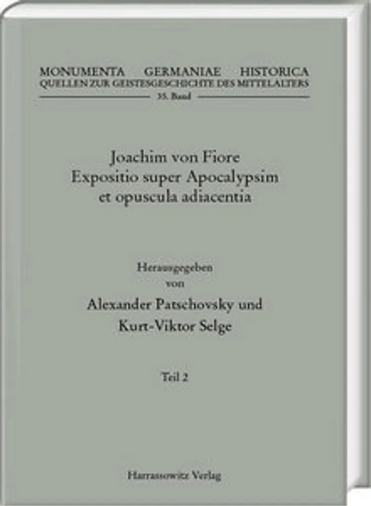 Joachim von Fiore : Expositio super Apocalypsim pour Chercheurs 3 Vol