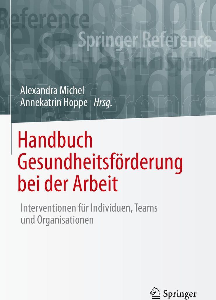 Handbuch Gesundheitsförderung bei der Arbeit