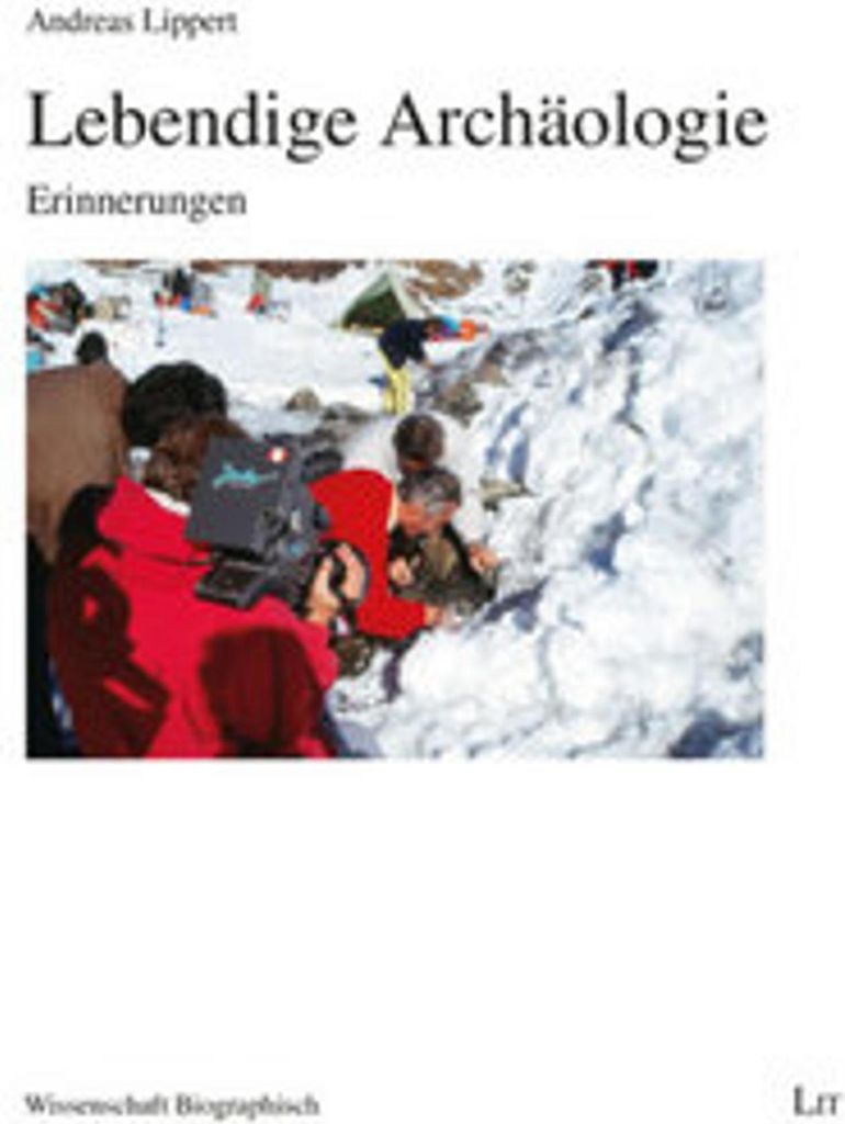 Lebendige Archäologie