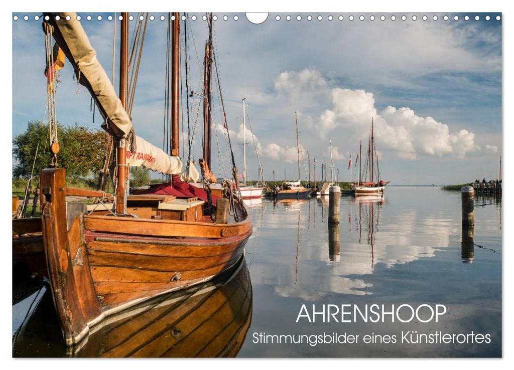 Ahrenshoop - Stimmungsbilder eines Künstlerortes (Wandkalender 2027 DIN A3 quer), CALVENDO Monatskalender