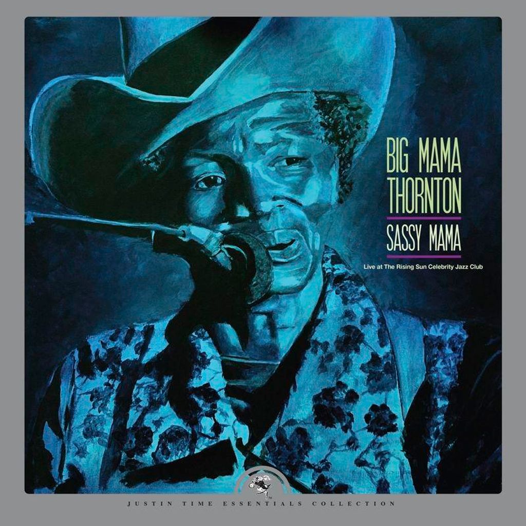 Thornton, B: Sassy Mama-Live At The Rising Sun Celebrity Jaz