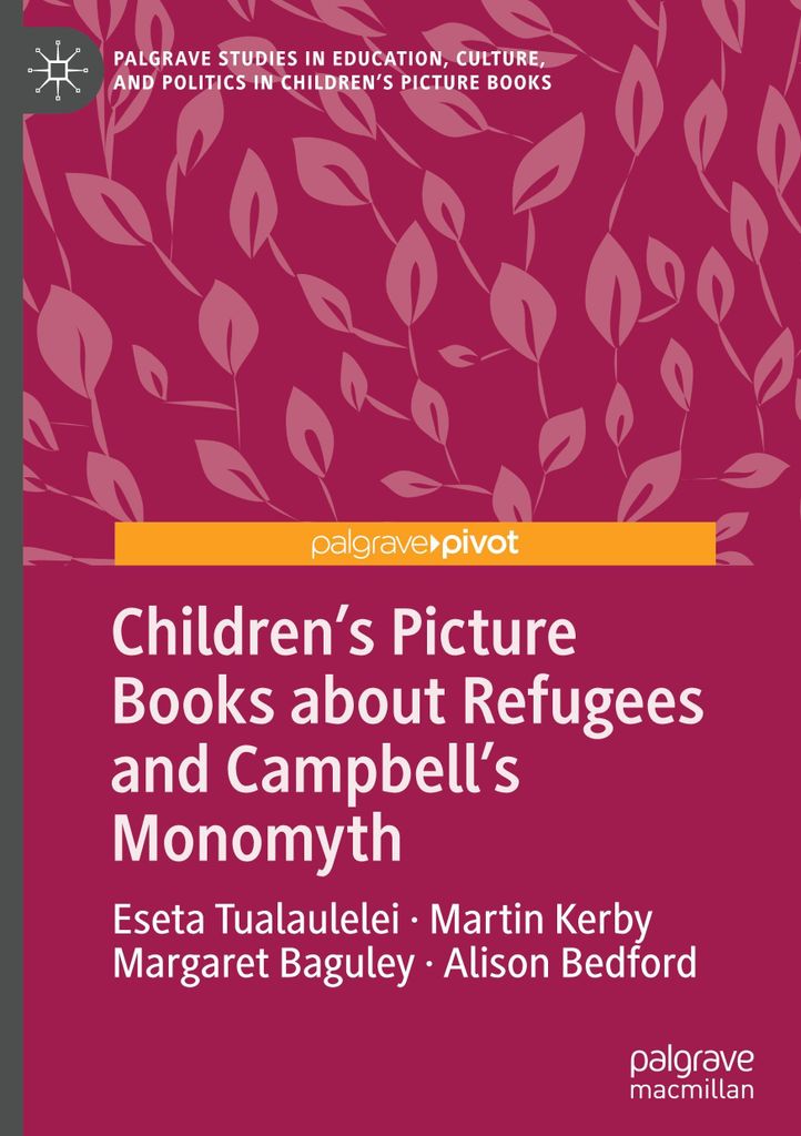 Children's Picture Books about Refugees and Campbell's Monomyth