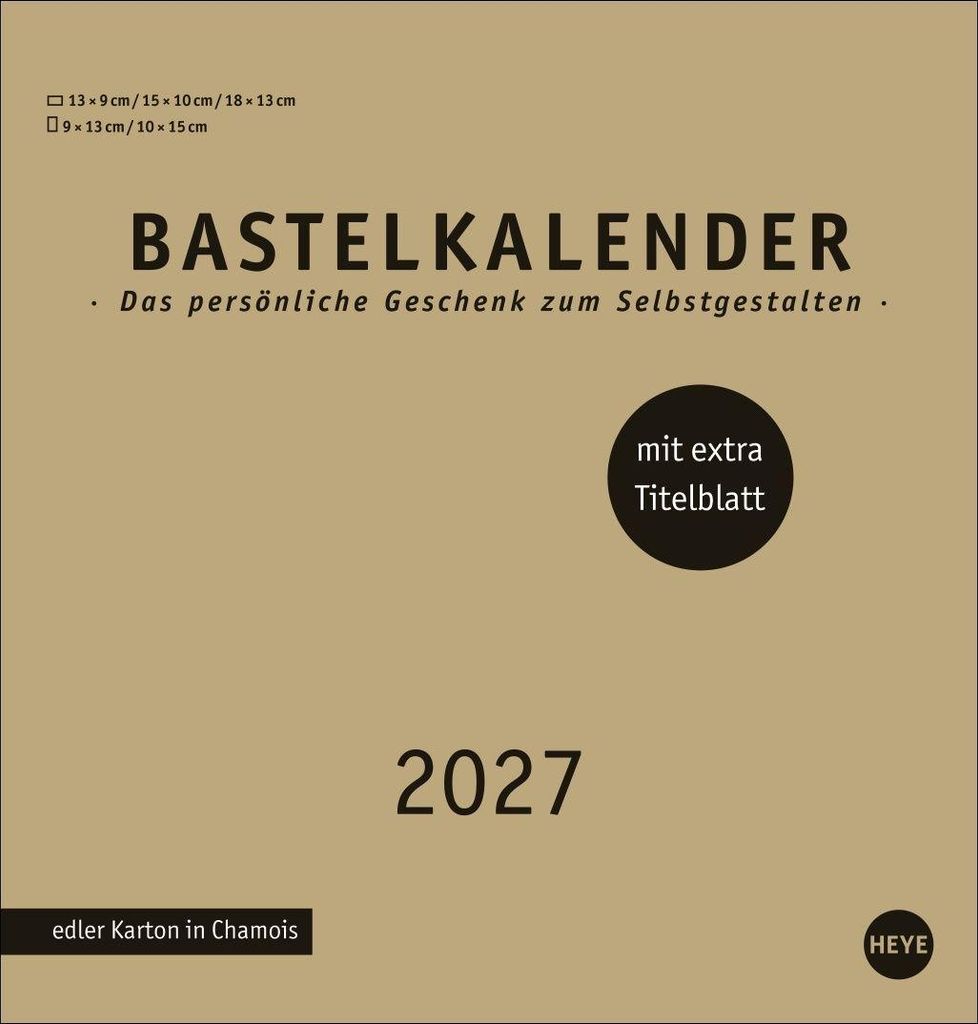 Heye Bastelkalender 2027 Premium gold 21x22cm