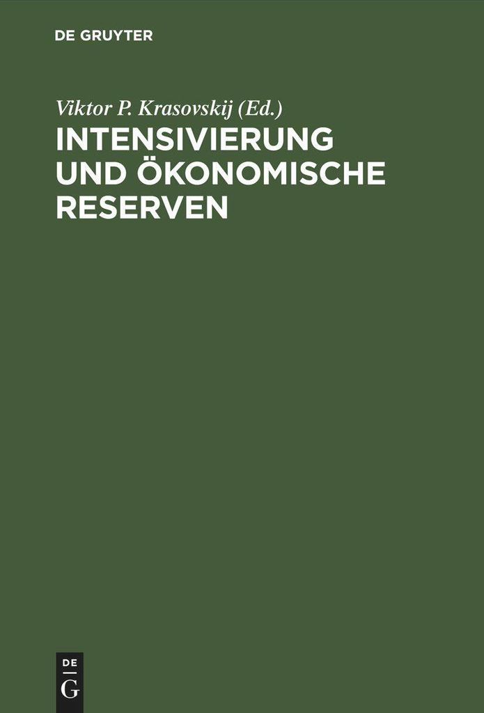 Intensivierung und ökonomische Reserven