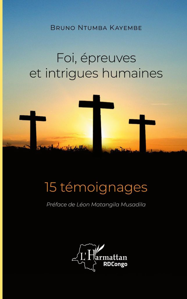 Foi, épreuves et intrigues humaines