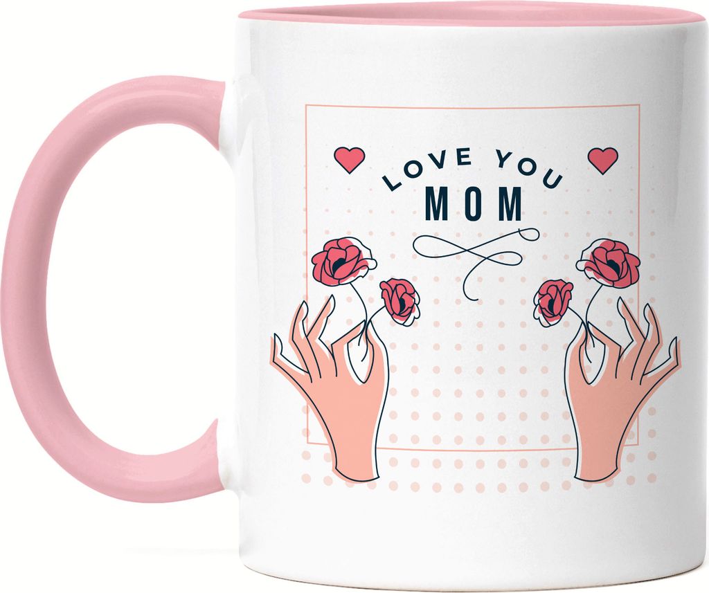 Love You Mom Tasse Rosa Liebe Blumenmotiv Geschenkidee Muttertag Geburtstag