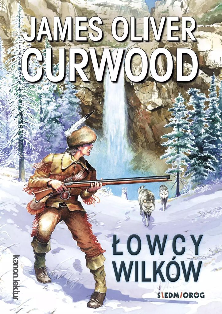 Łowcy wilków - James Oliver Curwood (Buch auf Polnisch)
