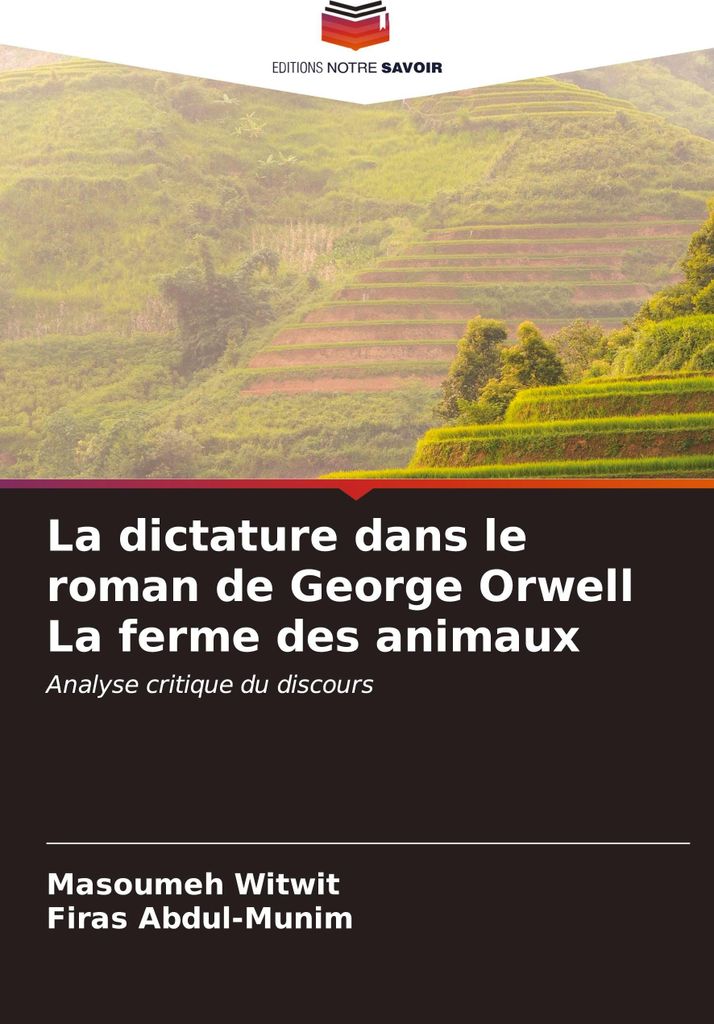 La dictature dans le roman de George Orwell La ferme des animaux