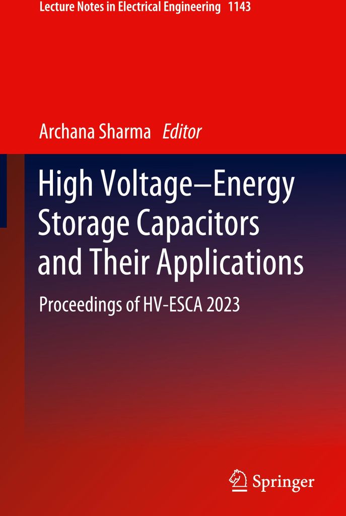 High Voltage-Energy Storage Capacitors and Their Applications