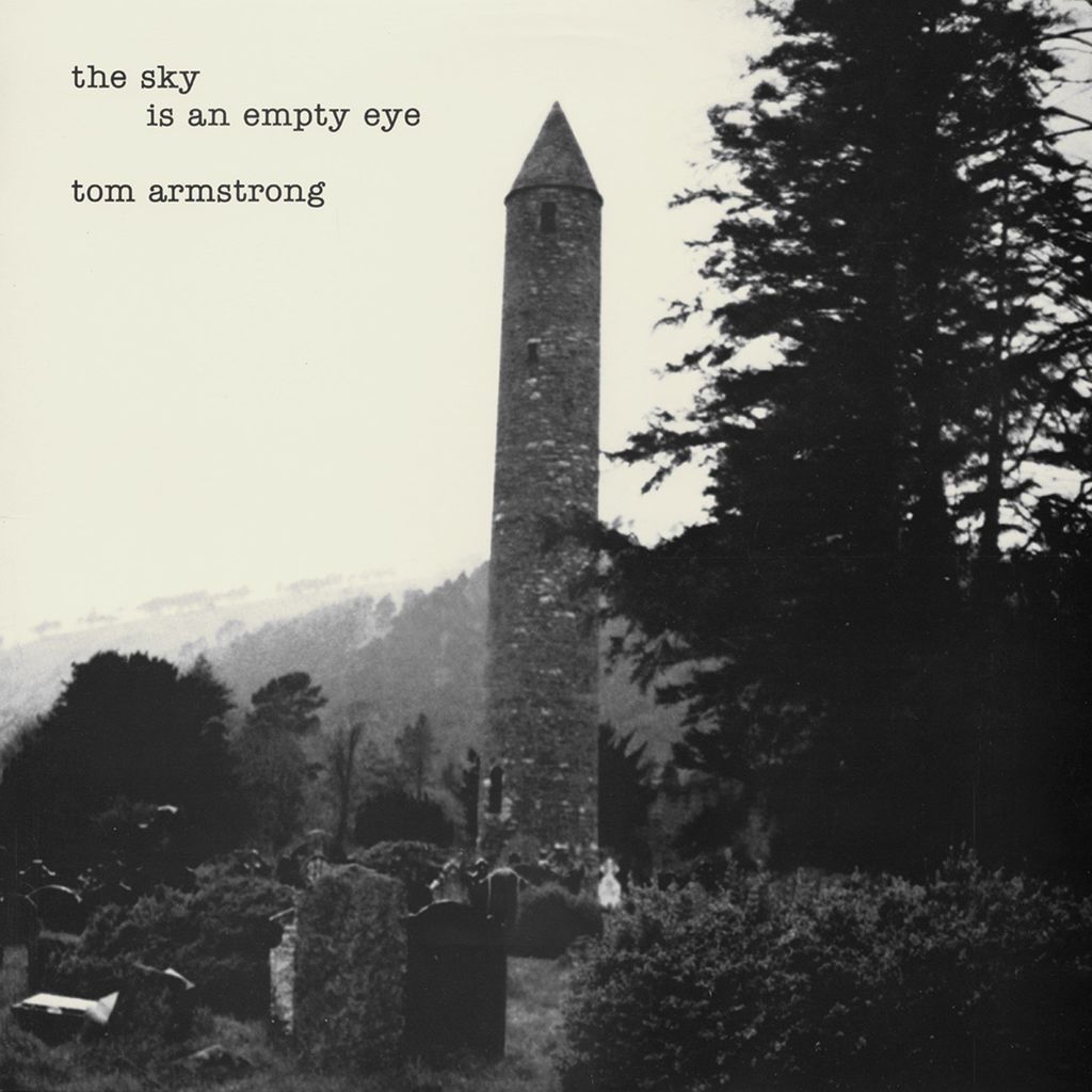 Armstrong,Tom-The Sky Is An Empty Eye