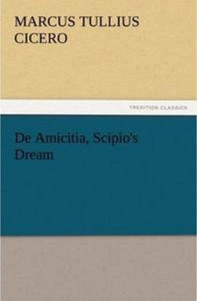 De Amicitia, Scipio's Dream