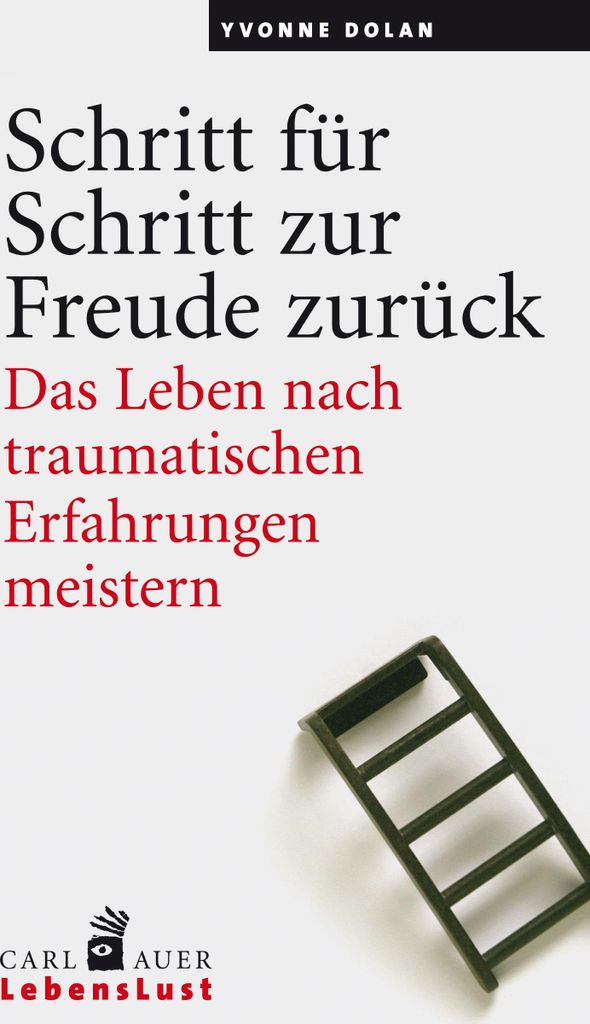 Schritt für Schritt zur Freude zurück