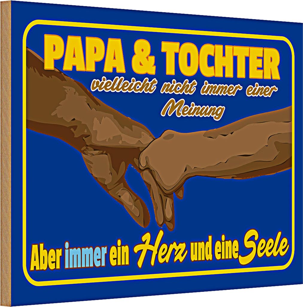 Holzschild Spruch 30x20cm Papa und Tochter ein Herz Seele
