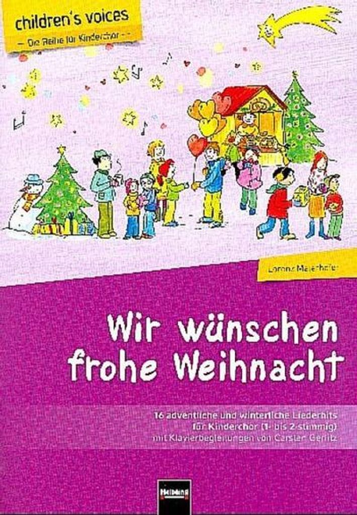 Wir wünschen frohe Weihnacht (children's voices)