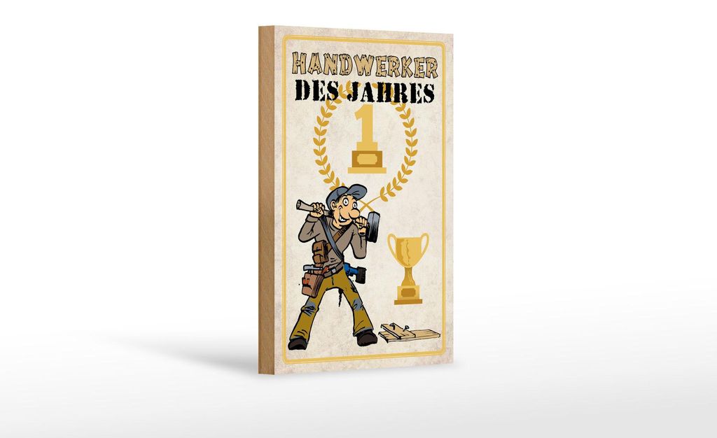 Holzschild Spruch 12x18 cm Handwerker des Jahres