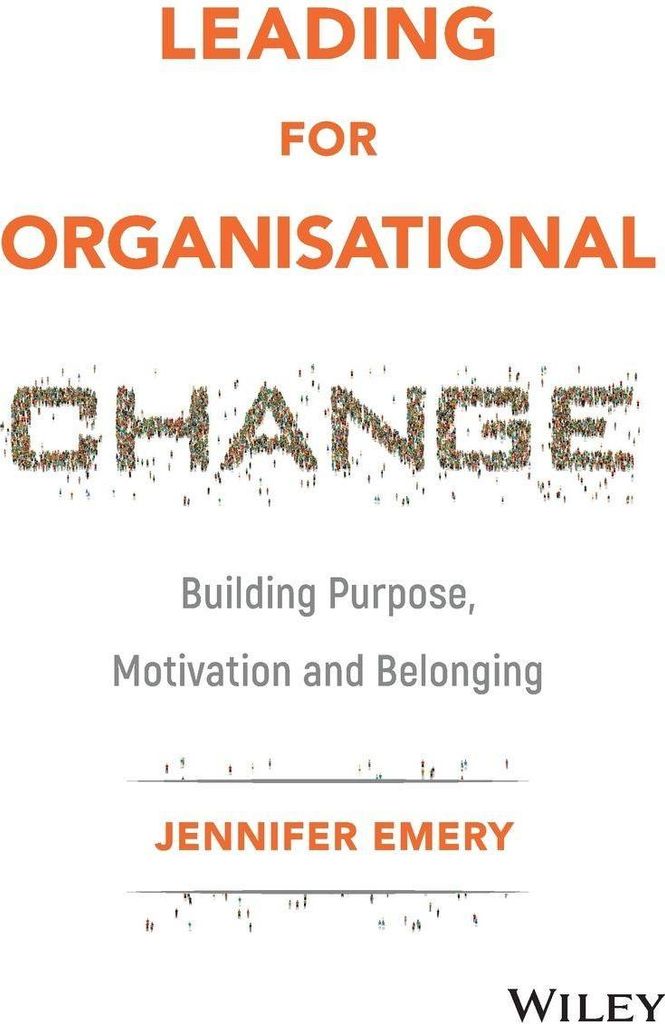 Leading for Organisational Change